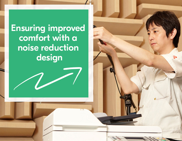Ensuring improved comfort with a noise reduction design