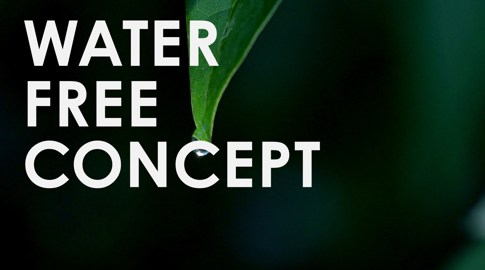 WATER FREE CONCEPT