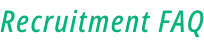 Recruitment FAQ