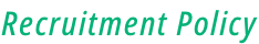 Recruitment Policy